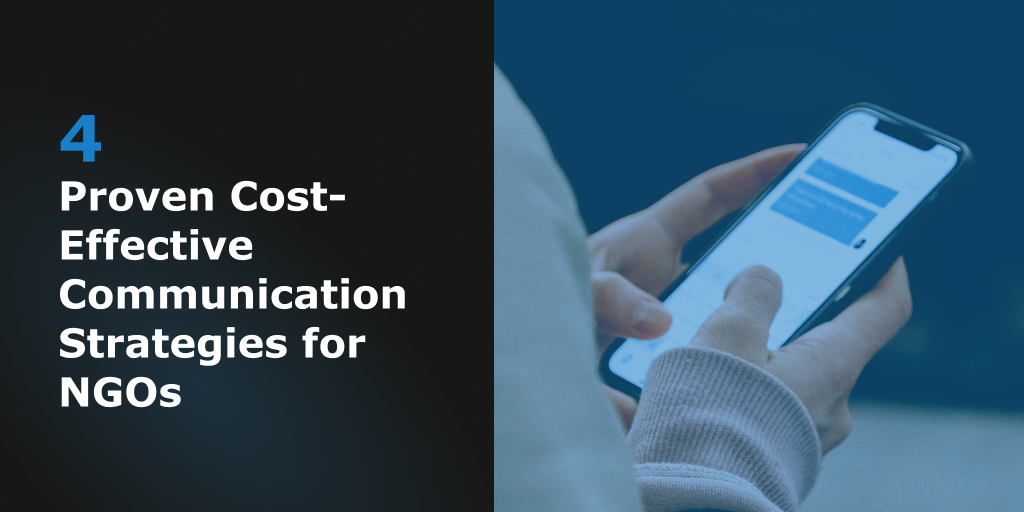 Blog Header - 4 Proven Cost-Effective Communication Strategies for NGOs
